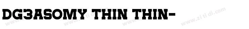 DG3asomy Thin Thin字体转换